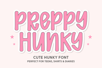 Preppy Hunky Font: Bold Stylish Type for Creative Projects
